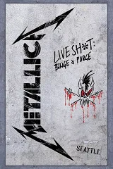 Metallica: Buổi Diễn Đỉnh Cao - Cuồng Nhiệt & Bùng Nổ, Seattle 1989